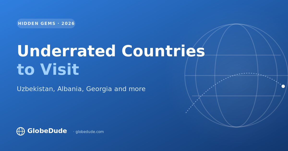 Underrated Countries to Visit in 2026 (Beautiful, Affordable and Not Yet Overrun)